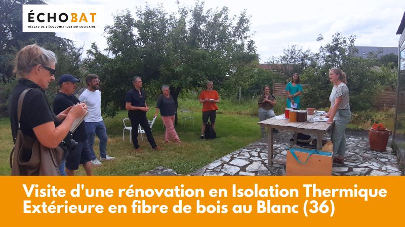 Retour sur la visite d'une rénovation en Isolation Thermique Extérieure en fibre de bois